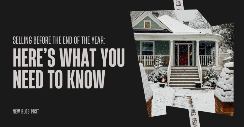 Selling Before the End of the Year: Here’s What You Need to Know